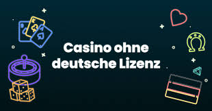 Die Vorteile von Casinos ohne deutsche Lizenz